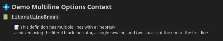 Example of literal multi-line with linebreak.